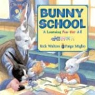 Rick Walton, Rick/ Miglio Walton, Paige Miglio - Bunny School