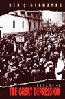 Ben Bernanke, Ben S. Bernanke, Bernanke Ben S. - Essays on the Great Depression