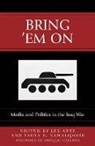 Lee Kamalipour Artz, ARTZ LEE KAMALIPOUR YAHYA R, Lee Artz, Yahya R. Kamalipour - Bring ''Em on