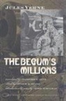 Jules Verne, Jules/ Luce Verne, Arthur B Evans, Arthur B. Evans - The Begum's Millions