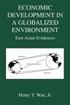Henry Wan, Henry Y Wan Jr, Henry Y. Wan Jr. - Economic Development in a Globalized Environment