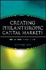 Bernholz, L Bernholz, Lucy Bernholz, Lucy (Blueprint Research &amp; Design) Bernholz - Creating Philanthropic Capital Markets