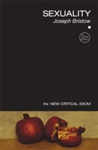Joseph Bristow, Bristow Joseph, U. C. L. a. Joseph Bristow, John Drakakis - Sexuality
