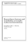 David J. Bernstein, Rakesh Bernstein Mohan, Maria D. Whits, Maria D. Whitsett, David J. Bernstein, Rakesh Mohan... - Responding to Sponsors Stakeholders in Complex Evaluation