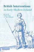 Ciaran (Trinity College Brady, Ciaran Ohlmeyer Brady, BRADY CIARAN OHLMEYER JANE H, Ciaran Brady, Brady Ciaran, … - British Interventions in Early Modern Ireland