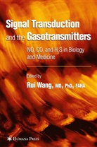 Rui Wang, Ru Wang, Rui Wang - Signal Transduction and the Gasotransmitters