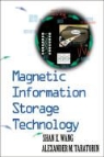 A. M. Taratorin, Alex Taratorin, Alex M. Taratorin, Alex M. (IBM Taratorin, Shan X. Wang, Shan X. (The Bloomfield Centre for Research in Aging Wang... - Magnetic Information Storage Technology