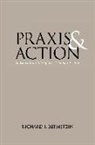 Richard J Bernstein, Richard J. Bernstein - Praxis and Action
