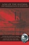 Chester D. (EDT)/ Madden Berry, Chester Berry, Chester D Berry, Chester D. Berry, Peter S. Carmichael, Professor Peter S Carmichael - Loss Of The Sultana And Reminiscences Of Survivors