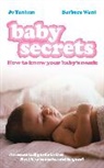 J. Want Tantum, Jo Tantum, Barbara Want - Baby Secrets
