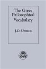 J O Urmson, J. O. Urmson, J.O. Urmson, James O. Urmson, Urmson J. O. - The Greek Philosophical Vocabulary