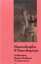 Alexander Urosevic - Husarenkrapfen & Damenkaprizen