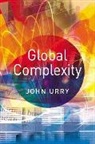 J Urry, John Urry, John (University of Lancaster) Urry, Professor John Urry - Global Complexity