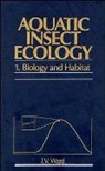 Ward, J V Ward, J. V. Ward, J. V. (Colorado State University Ward, J.V. Ward, James V. Ward... - Aquatic Insect Ecology, Part 1