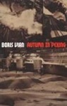 Boris Vian - Autumn In Peking