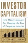 Michael Useem - Investor Capitalism