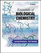 Buckberry, Lorraine Buckberry, Lorraine D Buckberry, Lorraine D. Buckberry, Lorraine D. (De Montfort University Buckberry, Lorraine D. Teesdale Buckberry... - ESSENTIALS OF BIOLOGICAL CHEMISTRY