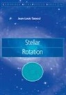 Jean Louis Tassoul, Jean-Louis Tassoul, Andrew King, Douglas Lin - Stellar Rotation