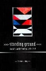 Dr. Thomas Buckley, Thomas Buckley - Standing Ground