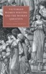 Gillian Beer, Nicola D. Thompson, Nicola Diane Thompson - Victorian Women Writers and the Woman Question