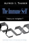Wayne Ed Myers, Wayne Ed. Myers, Alfred I. Tauber, Tauber Alfred I., Michael Ruse - The Immune Self
