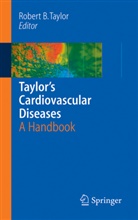 Scott A Fields et al, Alan K. David, Scott A. Fields, Ala K David, Alan K David, D. Melessa Phillips... - Taylor's Cardiovascular Diseases