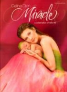 Celine Dion, Celine (COP) Dion, Warner Brothers, Warner Brothers Publications - Miracle