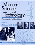 American Vacuum Society, P. A. Redhead, Pau A Redhead, Paul A Redhead, Paul A. Readhead, Paul A. Redhead - Vacuum Science and Technology