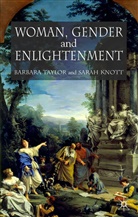 S Knott, S. Knott, Sarah Knott, Taylor, B Taylor, B. Taylor... - Women, Gender and Enlightenment