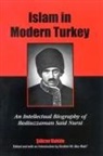 Ibrahim M. Sukran Vahide/ Abu-Rabi, Sukran Vahide, Ibrahim M. Abu-Rabi - Islam In Modern Turkey