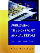 C Taylor, Caroline Taylor, Caroline (Georgetown University) Taylor, Caroline R Taylor, Caroline R. Taylor, Taylor Caroline - Publishing the Nonprofit Annual Report
