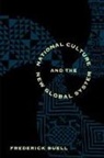 Frederick Buell - National Culture and the New Global System