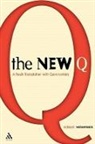 Richard Valantasis - The New Q