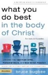 Bruce Bugbee, Bruce L. Bugbee - What You Do Best In The Body Of Christ