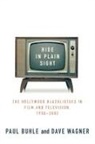 Paul Buhle, Paul Wagner Buhle, Dave Wagner, David Wagner - Hide in Plain Sight