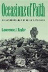 Lawrence J Taylor, Lawrence J. Taylor - Occasions of Faith