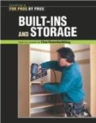 Editors of Fine Homebuilding, Fine Homebuildi, Fine Homebuilding, Fine Homebuilding - Built–Ins and Storage