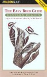 Edith Bull, Edith Gold Bull, John Bull, John L./ Prall Bull, Gerald Gold, Pieter D. Prall - Easy Bird Guide: Eastern Region