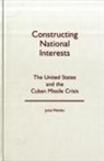 Jutta Weldes - Constructing National Interests