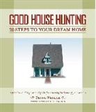 Philip Langdon, Dennis Wedlick, Dennis/ Langdon Wedlick - Good House Hunting