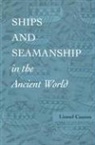 Lionel Casson, Lionel (Professor Emeritus of Classics and Professur Emeritus of Classics Casson - Ships And Seamanship In The Ancient World
