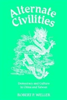 Robert Weller, Robert P. Weller, Robert Paul Weller - Alternate Civilities