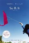 Sarah Weeks, Weeks Sarah - So B. It