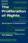 Carl Wellman - Proliferation of Rights