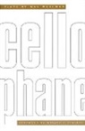 Mac Wellman - Cellophane
