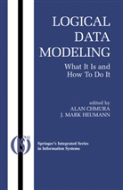 A. Chmura, Ala Chmura, Alan Chmura, J Mark Heumann, J. M. Heumann, J. Mark Heumann - Logical Data Modeling