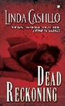 Linda Castillo - Dead Reckoning