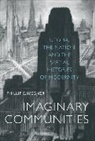 Phillip Wegner, Phillip E. Wegner - Imaginary Communities