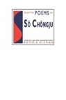 So Chongju, David Mccann, David (Harvard University) McCann, Chong-Ju So, David Mccann, David (Harvard University) McCann - Selected Poems of So Chongju