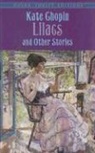 Kate Chopin - Lilacs and Other Stories